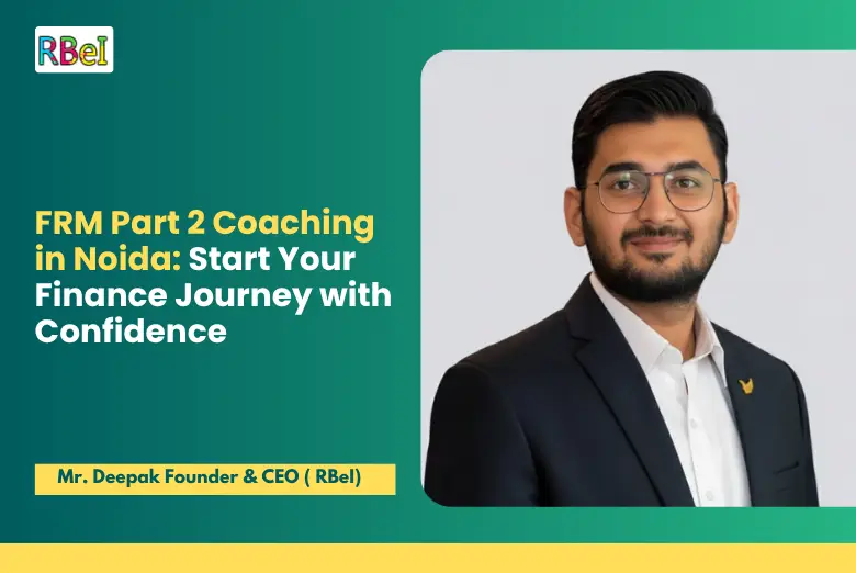 FRM Part 2 Coaching in Noida